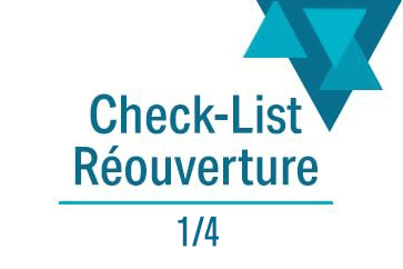check list réouverture 1/4